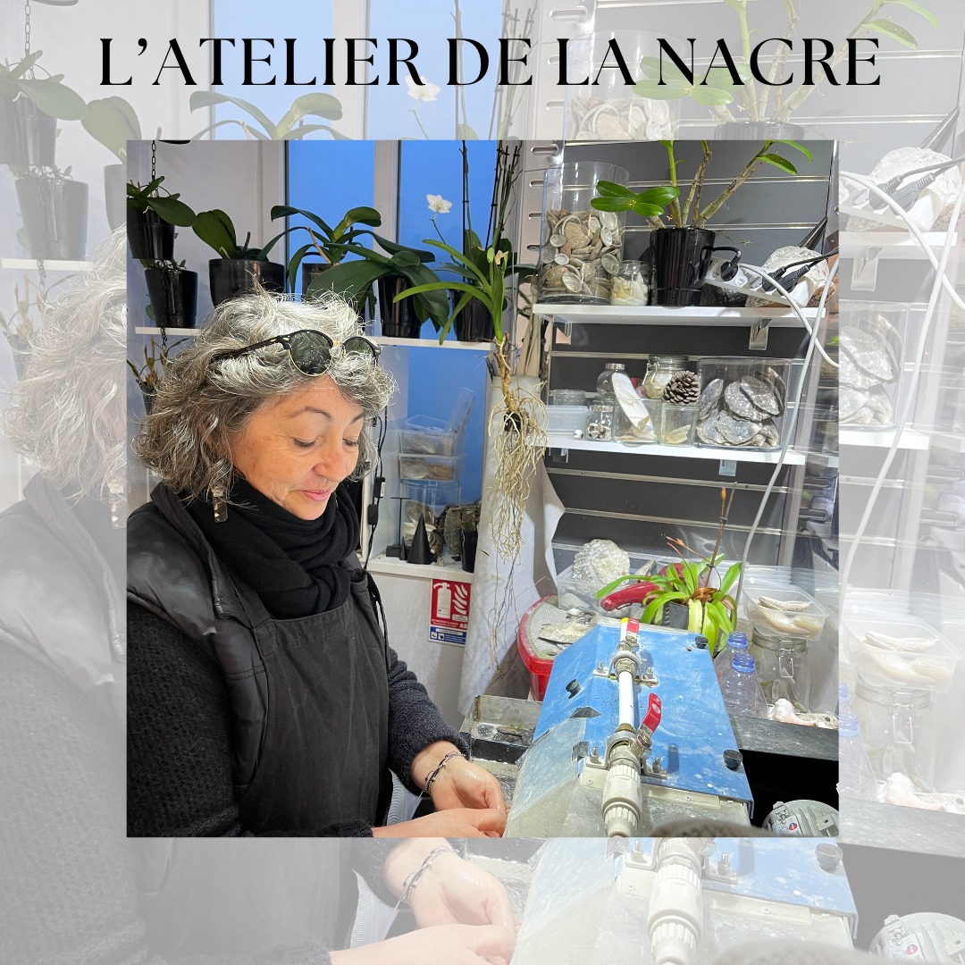 L'atelier de la nacre